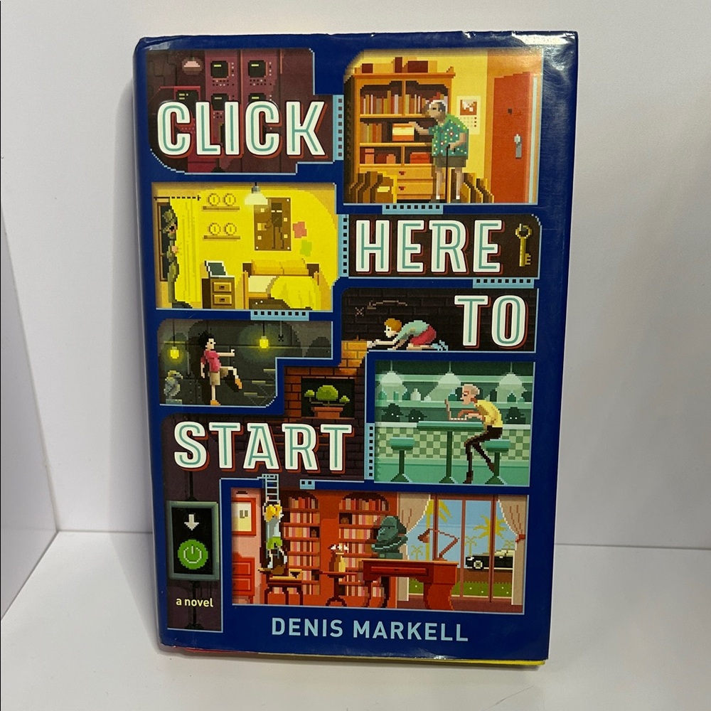 Click Here to Start Book by Denis Markell